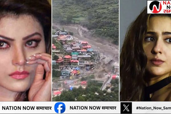 उत्तरकाशी में बादल फटा, तबाही के मंजर ने झकझोरा – उर्वशी रौतेला और सारा अली खान ने जताई संवेदना